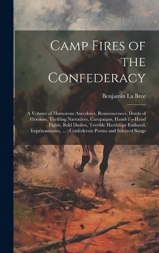 Cover image for Camp Fires of the Confederacy