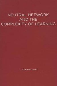 Cover image for Neural Network Design and the Complexity of Learning