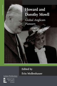 Cover image for Howard and Dorothy Mowll