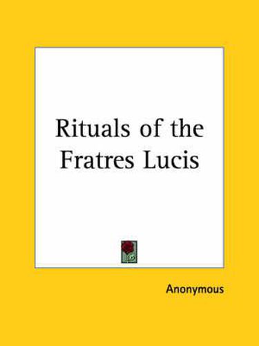 Cover image for Rituals of the Fratres Lucis