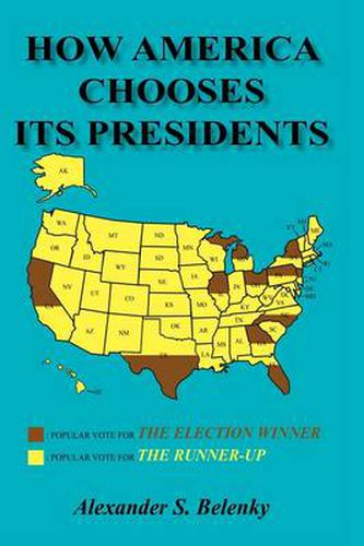 Cover image for How America Chooses Its Presidents