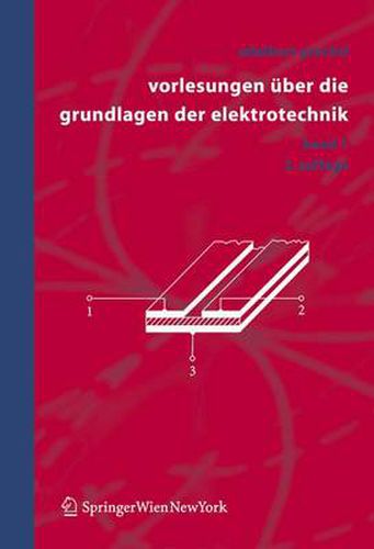 Cover image for Vorlesungen uber die Grundlagen der Elektrotechnik: Band 1
