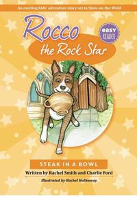 Cover image for Rocco the Rock Star Steak in a Bowl