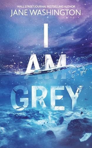 Cover image for I Am Grey