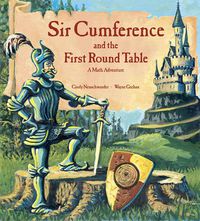 Cover image for Sir Cumference and the First Round Table