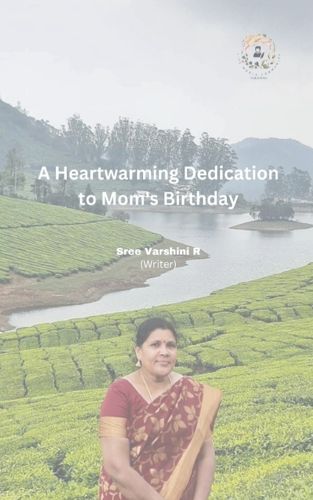 Cover image for A Heartwarming Dedication to Mom's Birthday