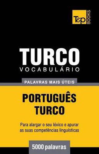 Cover image for Vocabulario Portugues-Turco - 5000 palavras mais uteis