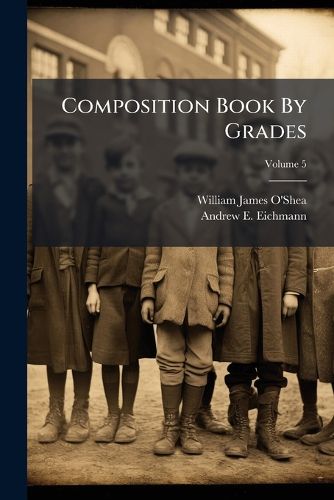 Cover image for Composition Book by Grades, Volume 5