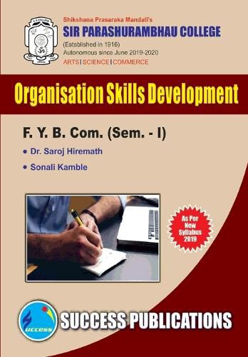 Cover image for Organizational Skill Development(F.Y.B.Com, S.P. College, Sem.-I)