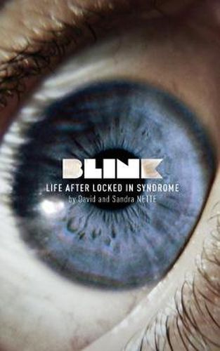 Cover image for Blink: Life After Locked-In Syndrome