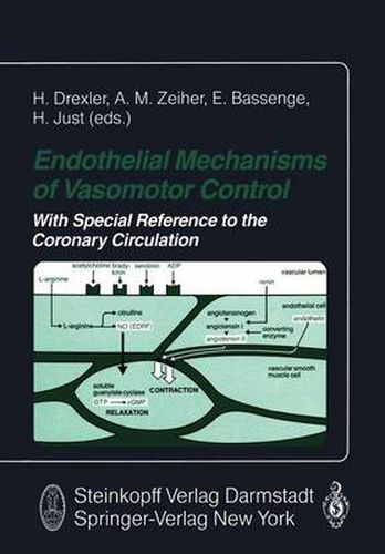 Cover image for Endothelial Mechanisms of Vasomotor Control: With special Reference to the Coronary Circulation