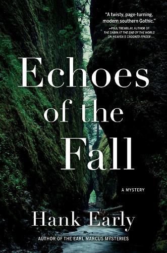 Cover image for Echoes Of The Fall: An Earl Marcus Mystery