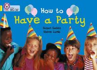 Cover image for How to Have a Party: Band 03/Yellow