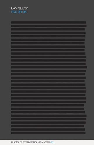 Cover image for Gillick Liam - Five or Six