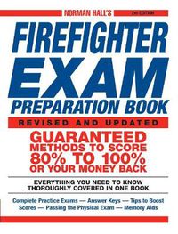 Cover image for Norman Hall's Firefighter Exam Preparation Book