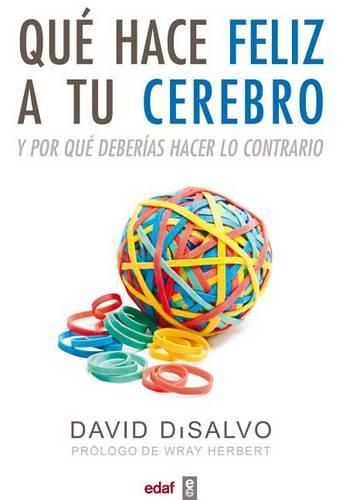 Cover image for Que Hace Feliz a Tu Cerebro