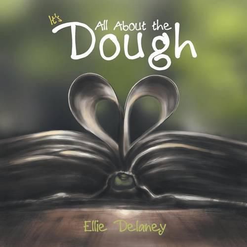 Cover image for It's All about the Dough