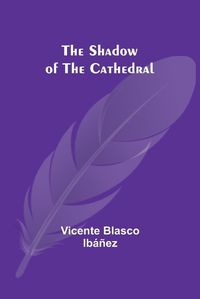 Cover image for The Shadow of the Cathedral