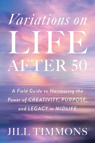 Cover image for Variations on Life After 50