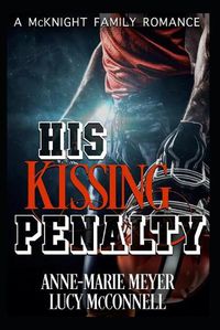 Cover image for His Kissing Penalty