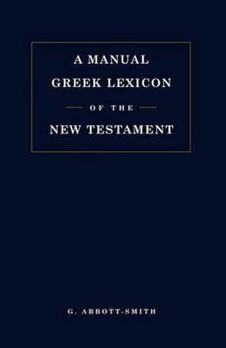 Cover image for Manual Greek Lexicon of the New Testament