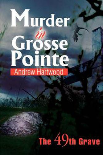 Murder in Grosse Pointe: The 49th Grave