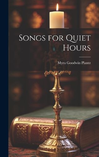 Cover image for Songs for Quiet Hours