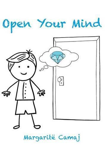 Cover image for Open Your Mind