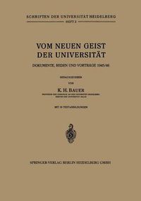 Cover image for Vom Neuen Geist der Universitat: Dokumente, Reden und Vortrage 1945/46