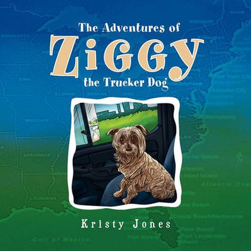 Cover image for The Adventures of Ziggy the Trucker Dog