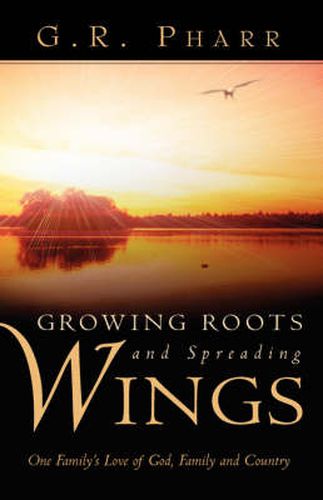 Cover image for Growing Roots and Spreading Wings