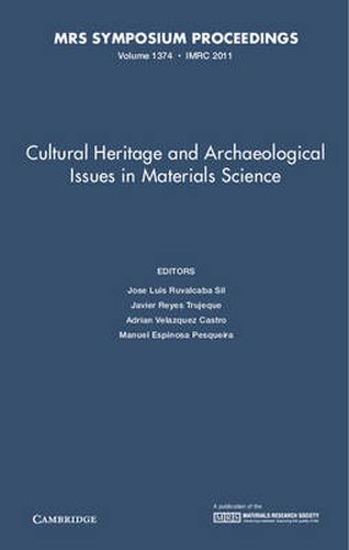 Cover image for Cultural Heritage and Archaeological Issues in Materials Science: Volume 1374