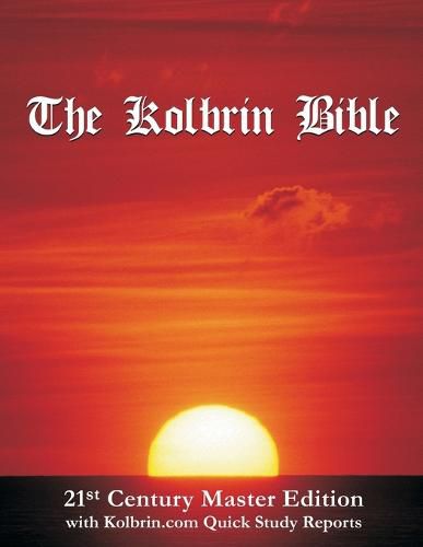 Cover image for The Kolbrin Bible: 21st Century Master Edition with Kolbrin.com Quick Study Reports (Paperback)