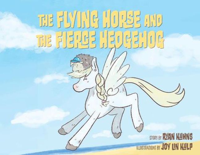 Cover image for The Flying Horse and the Fierce Hedgehog: A Cape May Zoo Party at the Beach