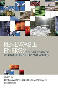 Cover image for Renewable Energy: A Global Review of Technologies, Policies and Markets