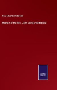 Cover image for Memoir of the Rev. John James Weitbrecht