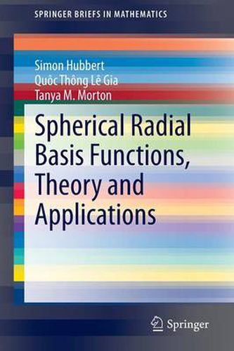 Cover image for Spherical Radial Basis Functions, Theory and Applications