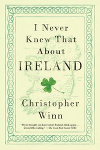 Cover image for I Never Knew That about Ireland