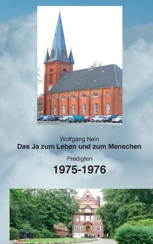 Cover image for Das Ja zum Leben und zum Menschen, Band 17: Predigten 1975-1976