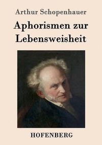 Cover image for Aphorismen zur Lebensweisheit