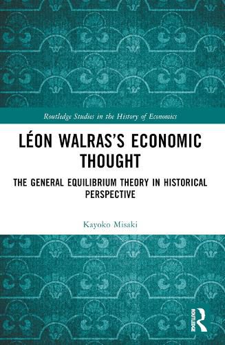 Cover image for Leon Walras's Economic Thought