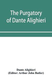 Cover image for The Purgatory of Dante Alighieri