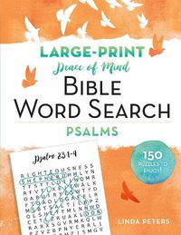 Cover image for Peace of Mind Bible Word Search: Psalms: Psalms