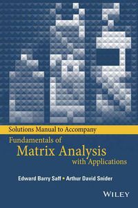 Cover image for Solutions Manual to accompany Fundamentals of Matrix Analysis with Applications