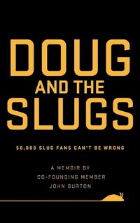 Cover image for Doug and The Slugs