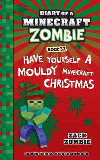 Cover image for Diary of a Minecraft Zombie Book 32