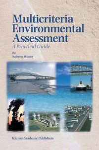 Cover image for Multicriteria Environmental Assessment: A Practical Guide