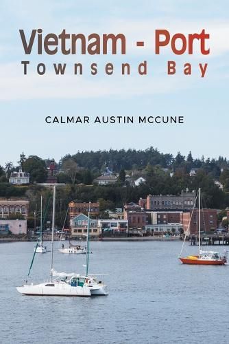 Cover image for Vietnam - Port Townsend Bay