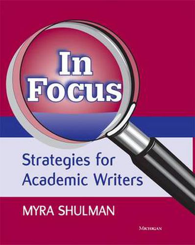 Cover image for In Focus: Strategies for Academic Writers