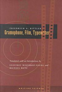 Cover image for Gramophone, Film, Typewriter